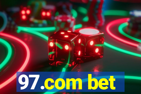 97.com bet